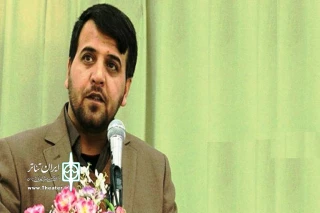 با تصویب هیات رئیسه انجمن نمایش استان

مهرداد توکلی مسئول تئاتر آیینی مذهبی استان لرستان شد